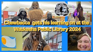 Chewbacca gets his learning on at the Waukesha Public Library 2024 chewbacca reading [upl. by Dett]