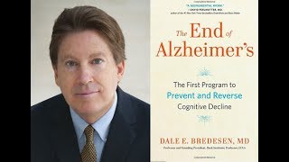 Dr Dale Bredesen Interviewed by Dr Cheng Ruan  End of Alzheimers Dementia [upl. by Abram]