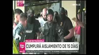 05122024 MISAEL NALLAR CUMPLIRA AISLAMIENTO DE 15 DIAS EN PALMASOLA UNITEL [upl. by Yllod]