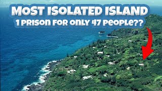 Geography of the most isolated island in the world [upl. by Emogene]