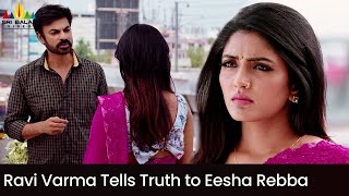 Ravi Varma Tells Truth to Eesha Rebba  Varappogum 24 Manikkul  Latest Tamil Dubbed Movie Scenes [upl. by Eelarbed]