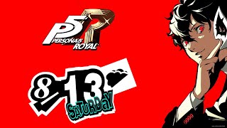 Persona 5 Royal in Real Time 813 [upl. by Juliane]