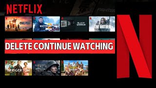 How to Delete Continue Watching on Netflix 2024 [upl. by Ynnub692]