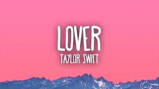 Taylor Swift  Lover [upl. by Hsatan]