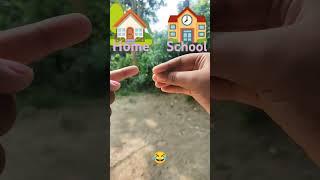 Home Vs school 😂😂🤣subscribe funny comedyvideo comedy 🤣🤣 [upl. by Rahcir681]