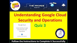 2024 Understanding Google Cloud Security and Operations  Quiz 3  Answer googlecloudskillsboost [upl. by Sung]