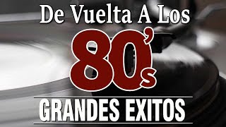 Grandes Éxitos 80s En Inglés  Retromix 80 y 90 En Inglés  Musica De Los 80 [upl. by Einre]