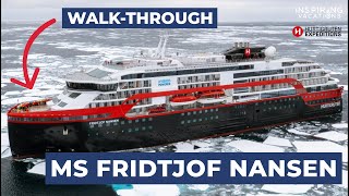 Hurtigruten  MS Fridtjof Nansen Ship Walkthrough [upl. by Itnaihc]