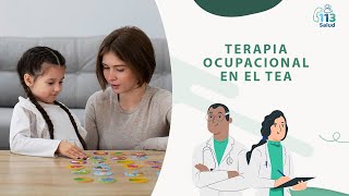 TERAPIA OCUPACIONAL EL TEA [upl. by Inez]