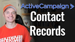 How to Update your Contact Records in ActiveCampaign [upl. by Green]