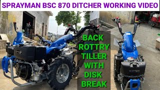 Sprayman bsc 870 bsc 860 power tiller working video  ditcher working video back rottary tiller [upl. by Afnin]