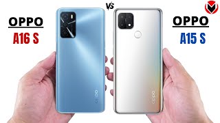 OPPO A16S VS OPPO A15S  Full Detailed Comparison Which is best Smartphone [upl. by Yaral]