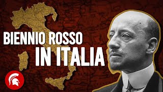 BIENNIO ROSSO Quando l’Italia rischiò la Rivoluzione Socialista [upl. by Zebadiah]