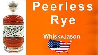 014  Peerless Rye Whiskey review from WhiskyJason [upl. by Yadrahc]