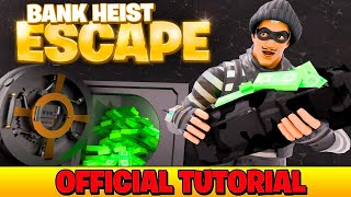 Official Tutorial BANK HEIST ESCAPE  Epic Play Studio [upl. by Rafaelia]