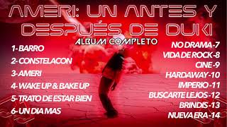 AMERI ALBUM COMPLETO  DUKI [upl. by Coraline]