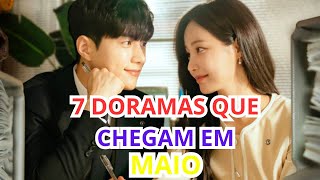 Os novos doramas que chegam em maio [upl. by Vogeley410]