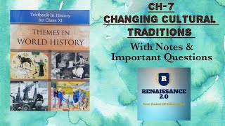 NCERT Class 11 History Ch 7 CHANGING CULTURAL TRADITIONS With Notes amp Important Questions In Hindi [upl. by Eillo]