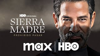 Sierra Madre Prohibido Pasar  Trailer Oficial  Max [upl. by Ettenaej]