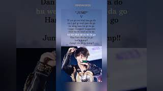 bts jump song lyrics kimtaehyung v evergreengeet kpop [upl. by Jegger369]