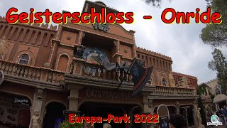 Geisterschloss  Onride  EuropaPark 2022 [upl. by Boyd346]