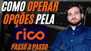 COMO OPERAR OPÇÕES PELA RICO EM 5 PASSOS SIMPLES [upl. by Joy649]