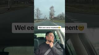 Ga je nie nog een keer maken✋🏽🚗 rijles rijlessen rijschool rijbewijs rijexamen fy fyp [upl. by Aicsile950]