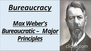 Bureaucracy theory by Max Weber Principals of Bureaucracy by Max webereasytricks4063 [upl. by Raclima]