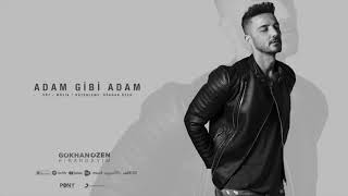 Gökhan Özen  Adam Gibi Adam Official Audio [upl. by Maleki]