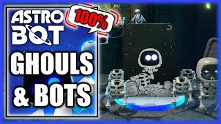 Astro Bot  Ghouls amp Bots 100  All Bots amp Puzzle Pieces All Collectible Locations [upl. by Eatnod]