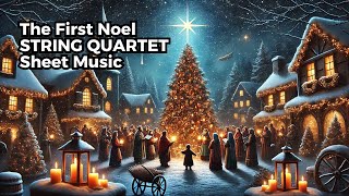 The First Noel  Christmas Carol  STRING QUARTET Sheet Music [upl. by Kolk]