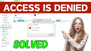 Access Is Denied In Windows 1011 Fix  Local Drive Is Not Accessible Problem Simple amp Quick Way [upl. by Mikihisa]