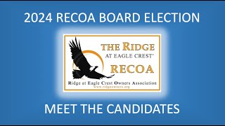 RECOA 2024 Board Election [upl. by Gnuy645]