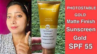 PHOTOSTABLE GOLD sunscreen  photostable sunscreen SPF 55 pA  BEST SUNSCREEN  sunscreen review [upl. by Gotthard519]