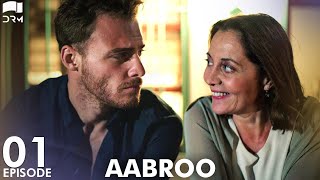 Aabroo  Matter of Respect  EP 1  Turkish Drama  Kerem Bürsin  Urdu Dubbing  RD1 [upl. by Oiramd]