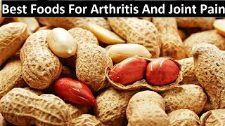 10 Best Foods To Fight Arthritis And Joint Pain [upl. by Andra103]