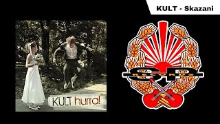 KULT  Skazani OFFICIAL AUDIO [upl. by Etnomal]