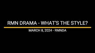 RMN DRAMA  WHATS THE STYLE 03082024 [upl. by Elery]