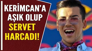 KERİMCANA AŞIK OLUP SERVET HARCADI [upl. by Mather57]