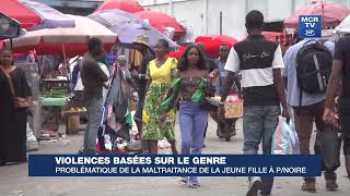 Violence basées sur le genre  Problématique de la maltraitance de la jeune fille à PointeNoire [upl. by Carlile]