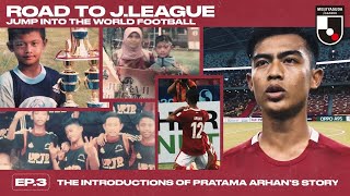 EP3 The introductions of Pratama Arhan’s story [upl. by Tiff295]