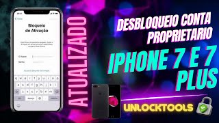 Desbloqueio Iphone 7 e 7 Plus conta do proprietário atualizado [upl. by Attelrac586]