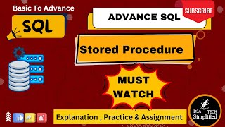 Stored Procedure  Advance SQL  Basic To Advance Series  Dsa TechSimplified [upl. by Celin]