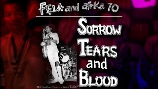 Fela Kuti  Sorrow Tears amp Blood Original Extended Version [upl. by Papagena686]