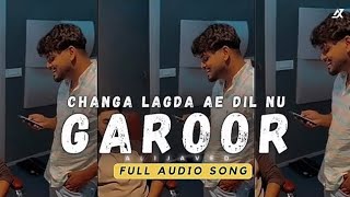 Chaga lagda ae Dil garoor tera  main ta kalaya v tere naal gala Kara  full song [upl. by Trevah]