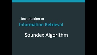 Soundex Algorithm [upl. by Anos]