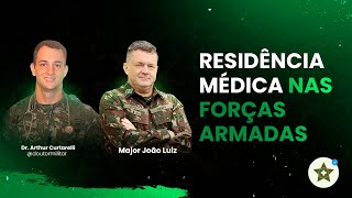 RESIDÊNCIA MÉDICA NAS FORÇAS ARMADAS [upl. by Arima]