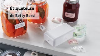 Étiqueteuse kit  produit de Betty Bossi [upl. by Ossy]