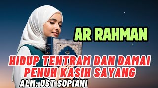 SURAH AR RAHMAN MENENTRAMKAN DAN MENYEJUKAN HATI TAUBATAN NASUHA AL WAQIAH [upl. by Nauaj]