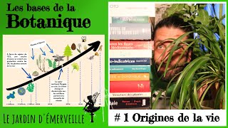 1 Botanique  Les origines de la vie [upl. by Adiv571]